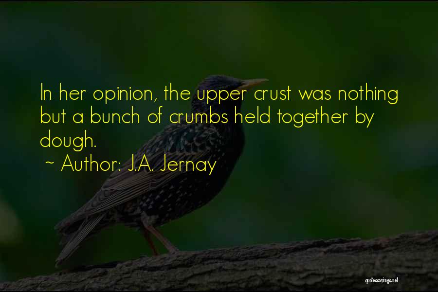 J.A. Jernay Quotes 1474518