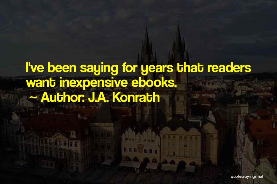 J.A. Konrath Quotes 1592560