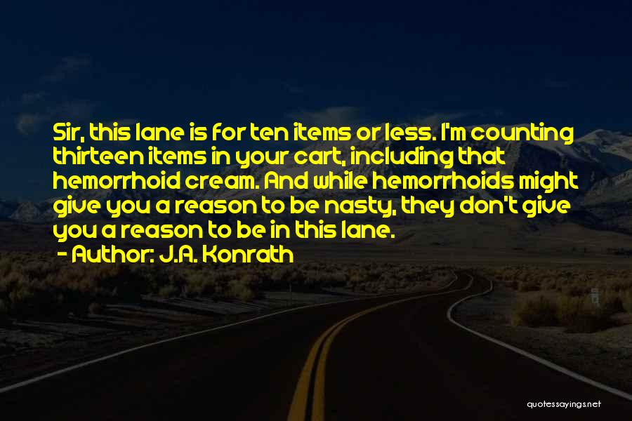 J.A. Konrath Quotes 1666040