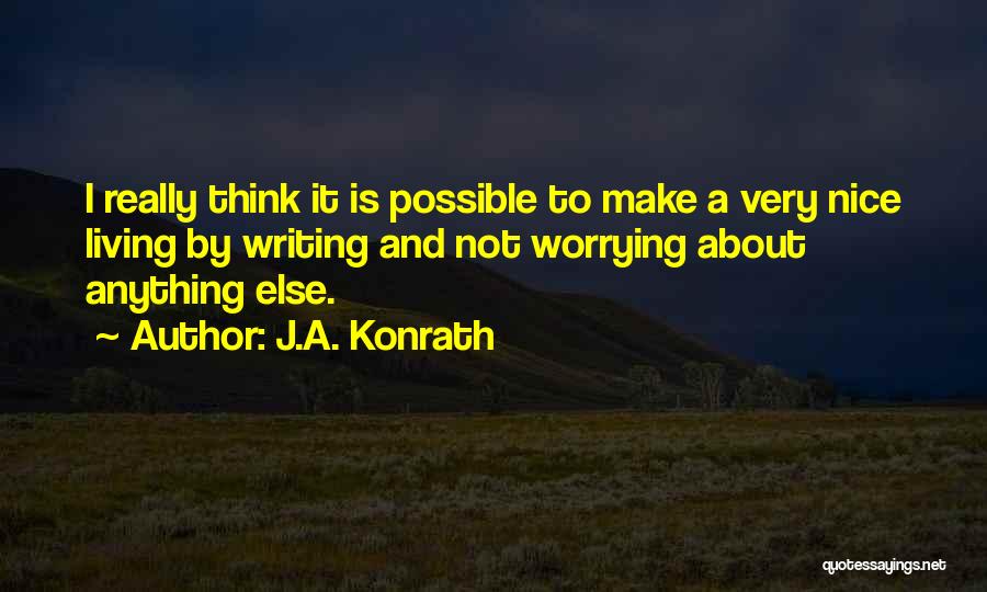 J.A. Konrath Quotes 1701108