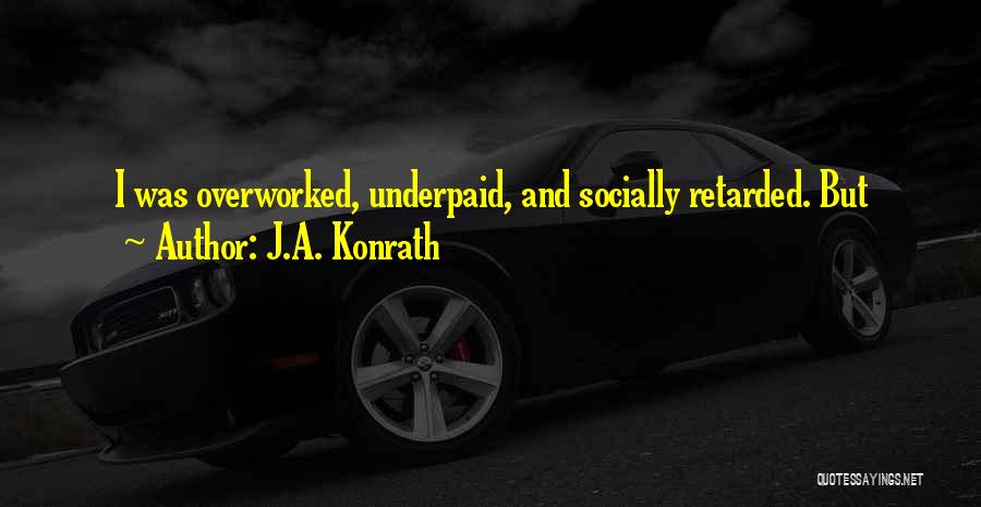 J.A. Konrath Quotes 218568