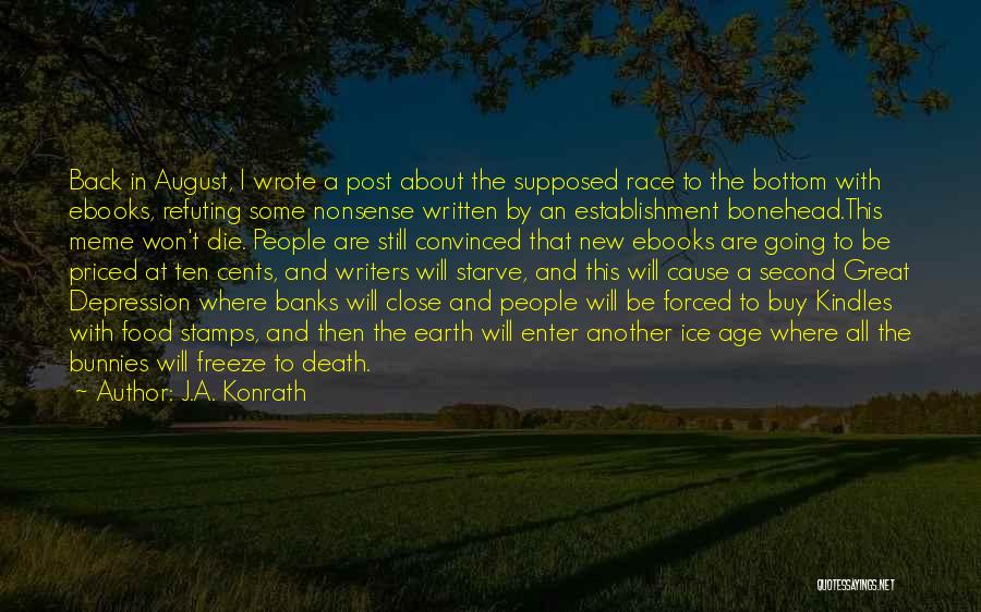 J.A. Konrath Quotes 570318