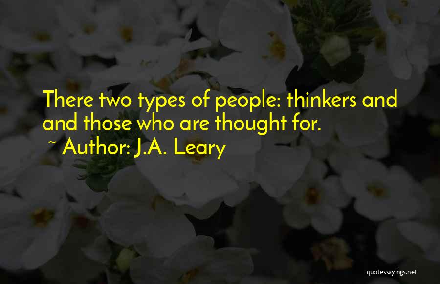 J.A. Leary Quotes 1427164