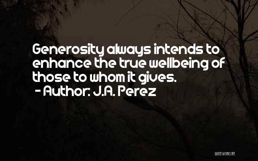 J.A. Perez Quotes 1939193