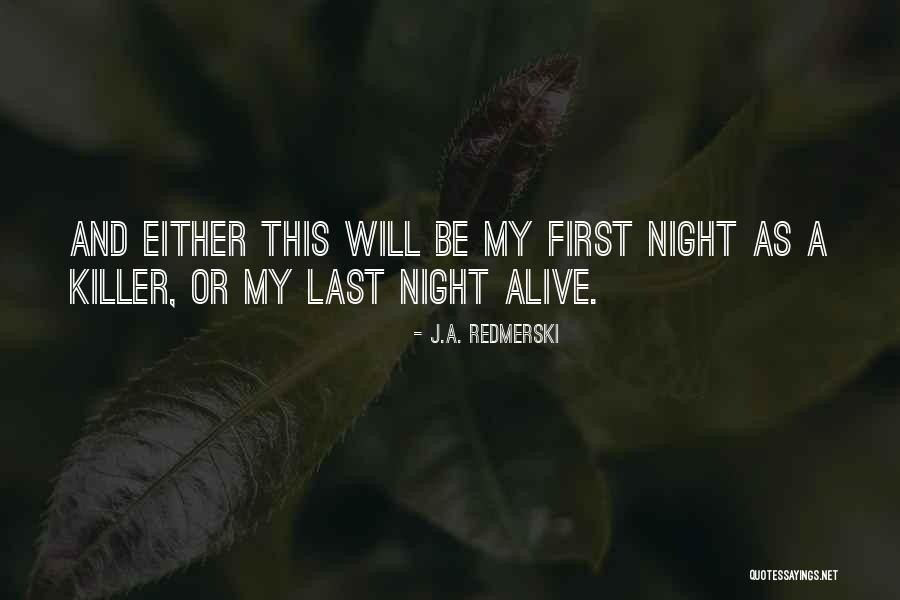 J.A. Redmerski Quotes 1046247 J.A. Redmerski Quotes 1046247