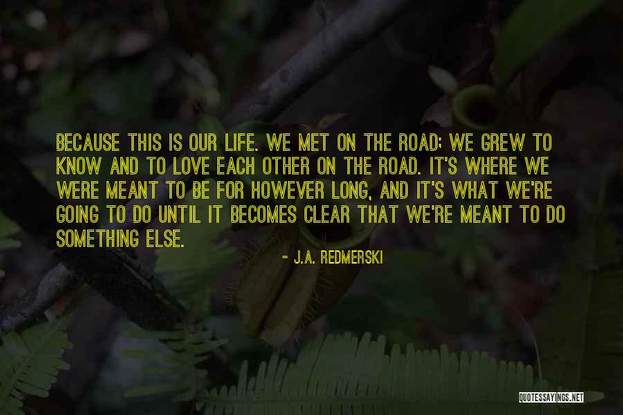 J.A. Redmerski Quotes 1342548 J.A. Redmerski Quotes 1342548