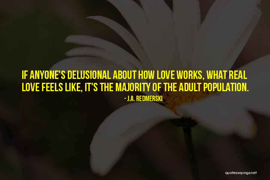 J.A. Redmerski Quotes 2138656 J.A. Redmerski Quotes 2138656