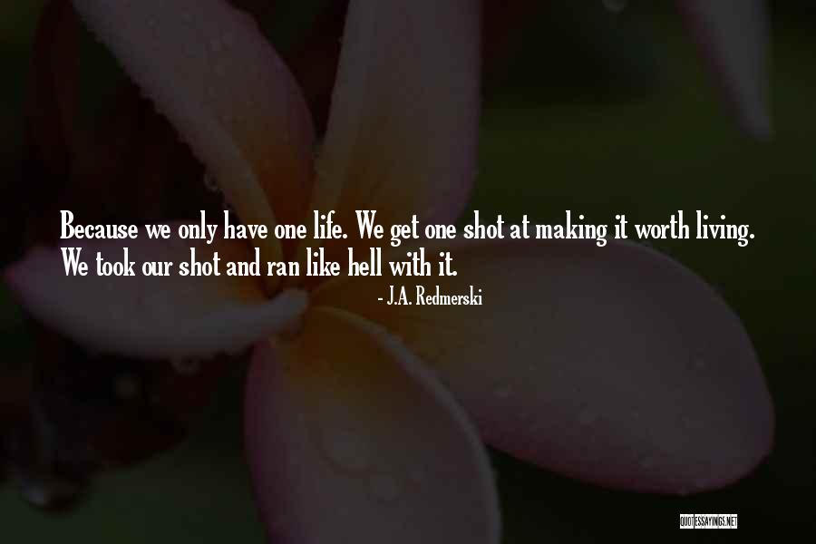 J.A. Redmerski Quotes 2246083 J.A. Redmerski Quotes 2246083