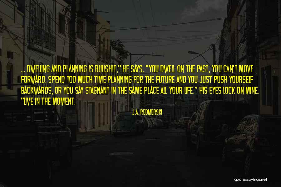 J.A. Redmerski Quotes 848116 J.A. Redmerski Quotes 848116