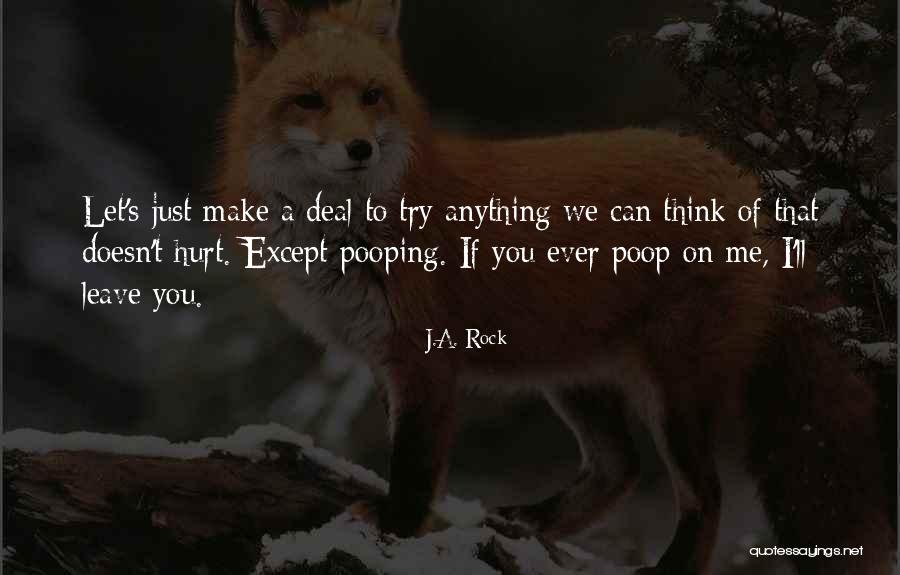 J.A. Rock Quotes 1924772 J.A. Rock Quotes 1924772