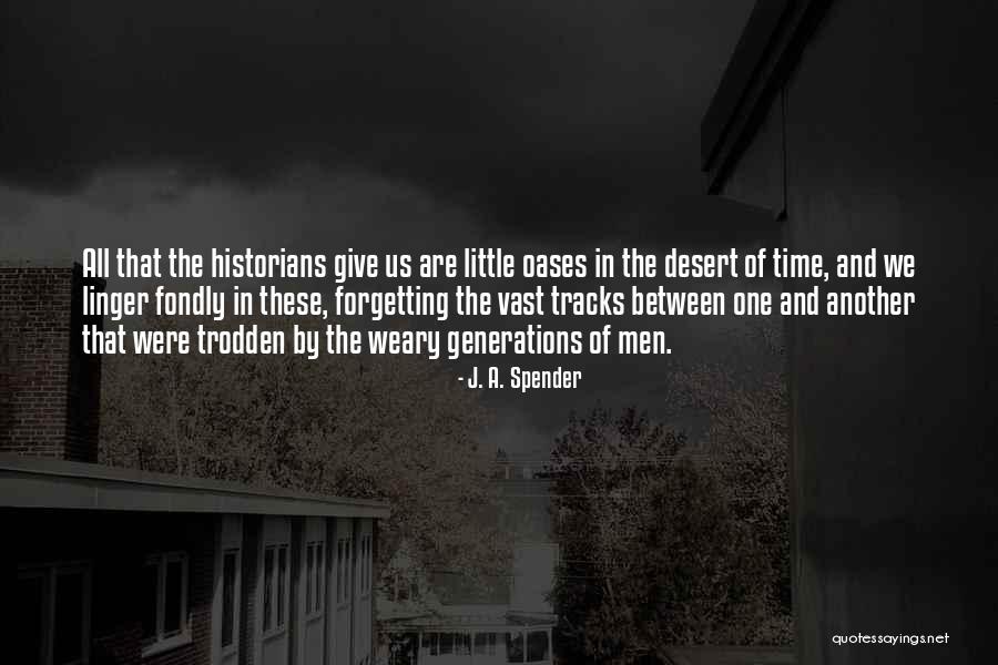 J. A. Spender Quotes 2084976 J. A. Spender Quotes 2084976