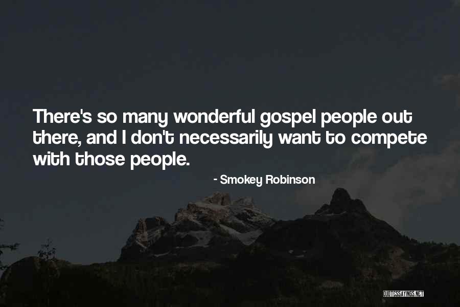 J A T Robinson Quotes By Smokey Robinson J A T Robinson Quotes By Smokey Robinson