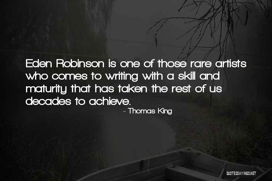 J A T Robinson Quotes By Thomas King J A T Robinson Quotes By Thomas King