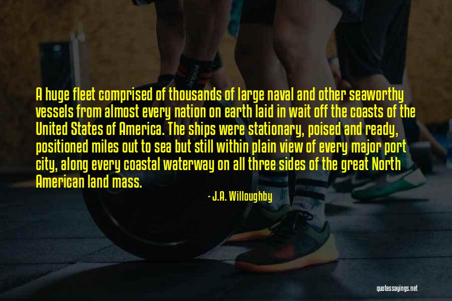 J.A. Willoughby Quotes 1721389 J.A. Willoughby Quotes 1721389