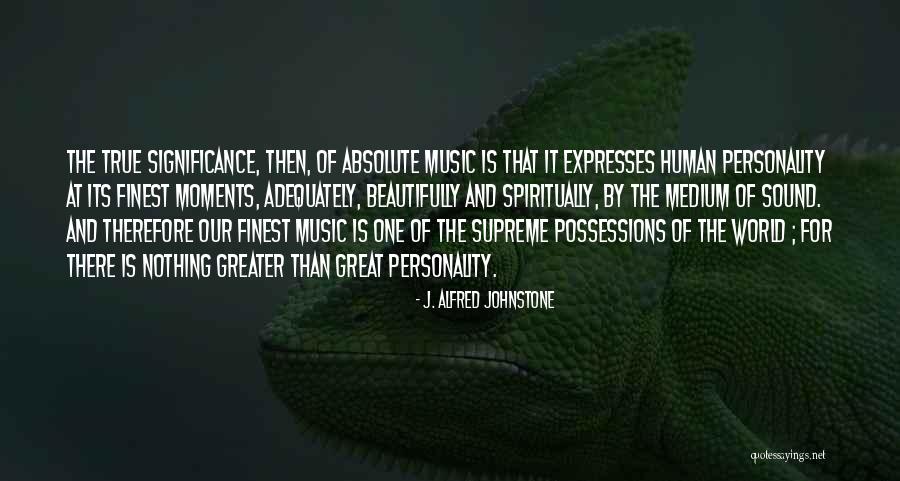 J. Alfred Johnstone Quotes 420038 J. Alfred Johnstone Quotes 420038