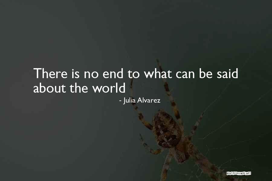 J Alvarez Quotes By Julia Alvarez J Alvarez Quotes By Julia Alvarez