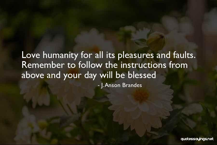 J. Anson Brandes Quotes 1439840