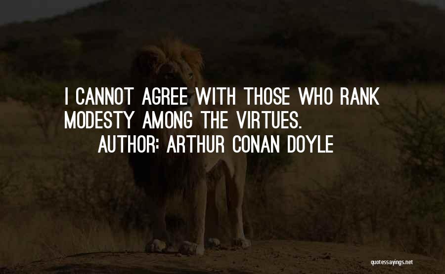 J Arthur Rank Quotes By Arthur Conan Doyle