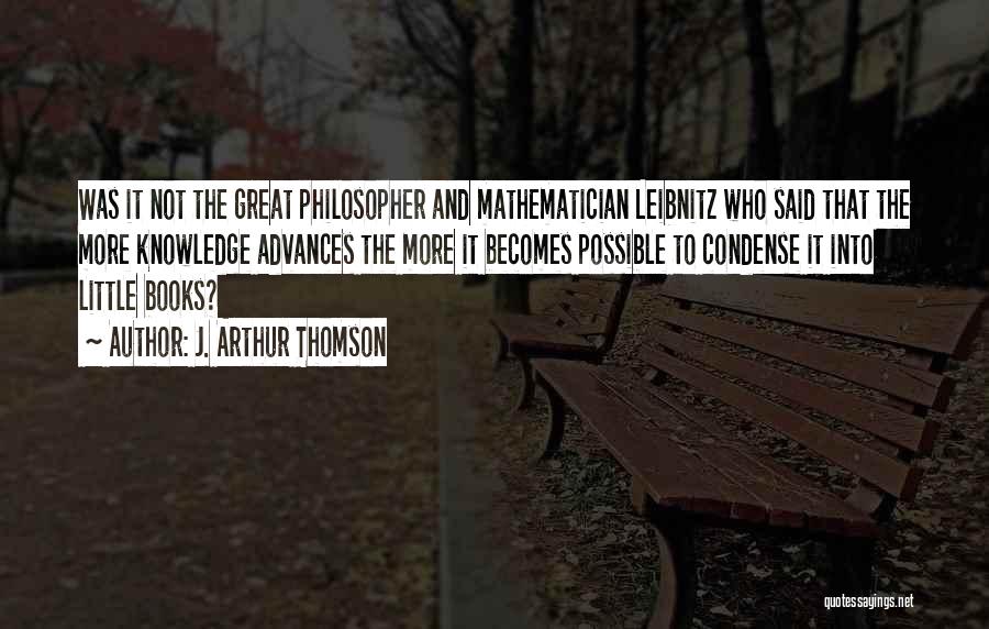 J. Arthur Thomson Quotes 433082