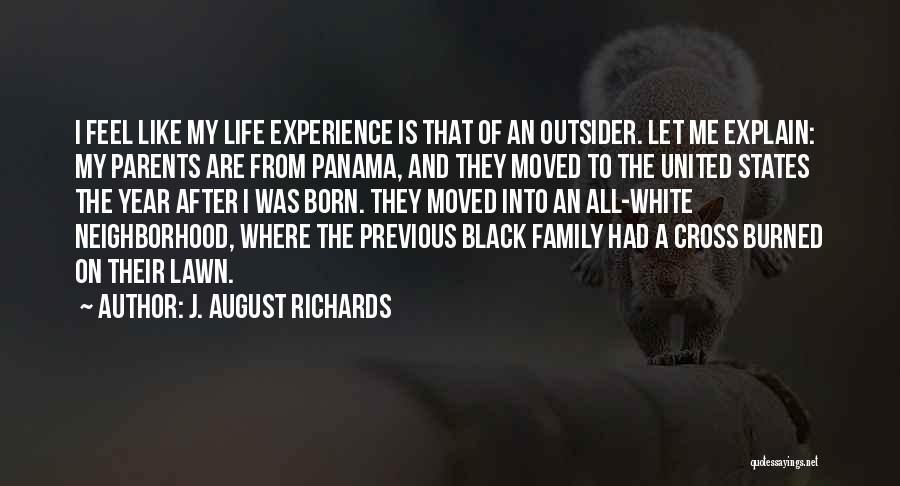 J. August Richards Quotes 1985803