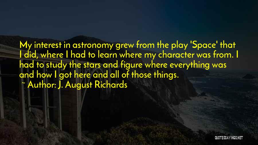 J. August Richards Quotes 2131792