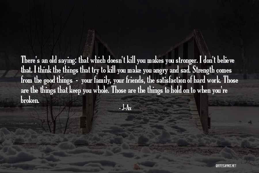 J-Ax Quotes 557274 J-Ax Quotes 557274