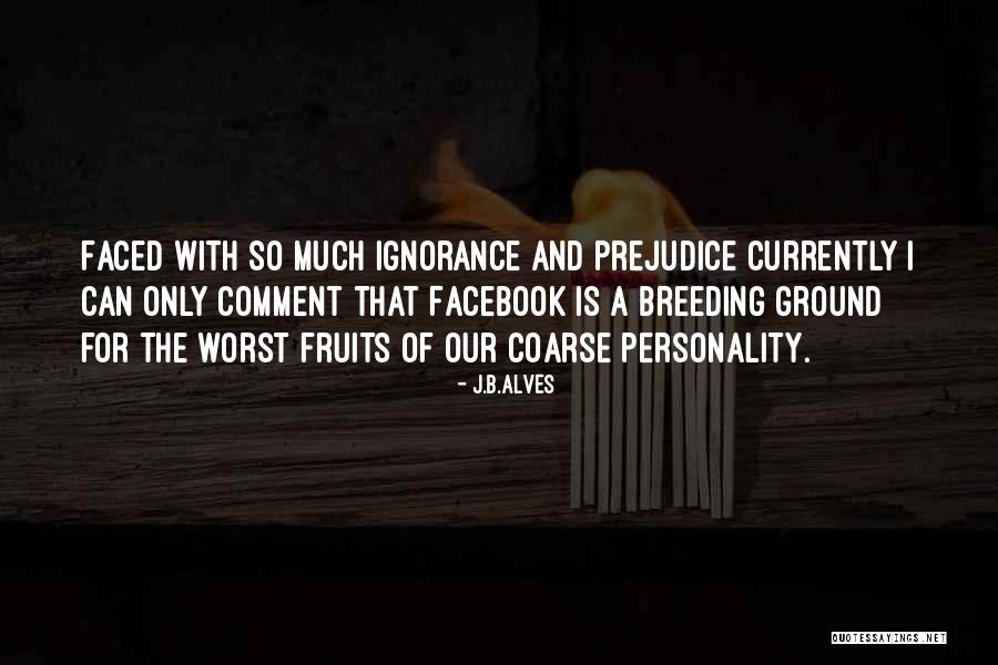 J.B.Alves Quotes 1539121 J.B.Alves Quotes 1539121