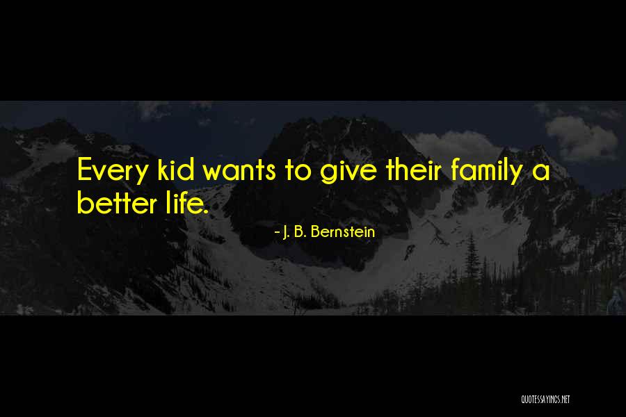 J. B. Bernstein Quotes 1665539 J. B. Bernstein Quotes 1665539