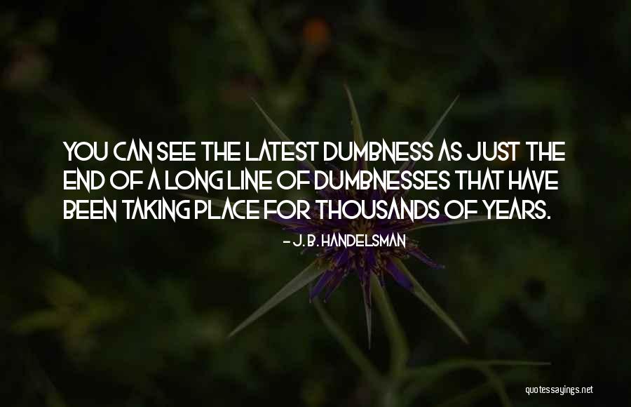 J. B. Handelsman Quotes 206642 J. B. Handelsman Quotes 206642