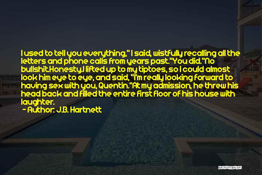 J.B. Hartnett Quotes 773133