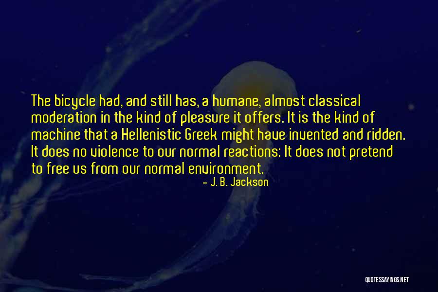 J. B. Jackson Quotes 1666212