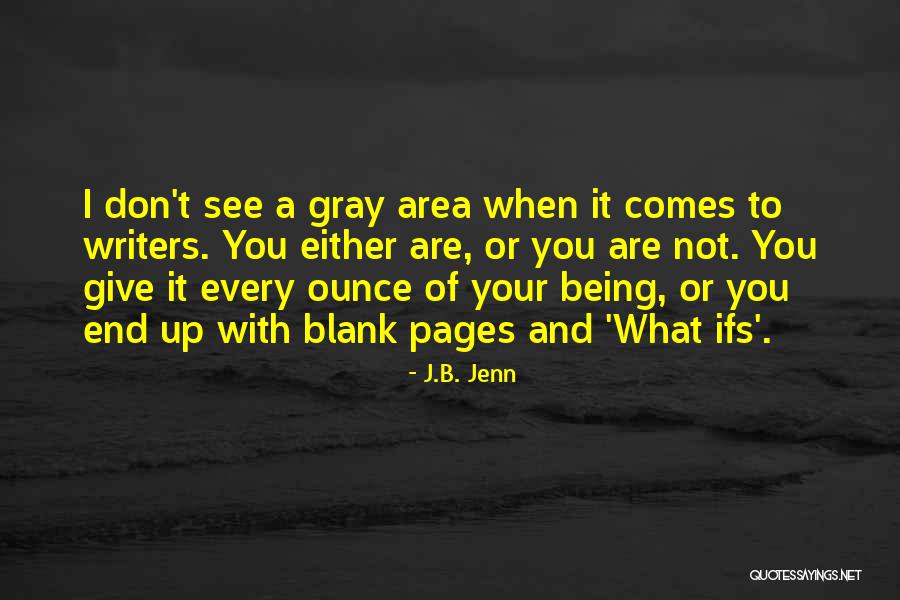 J.B. Jenn Quotes 2017407 J.B. Jenn Quotes 2017407