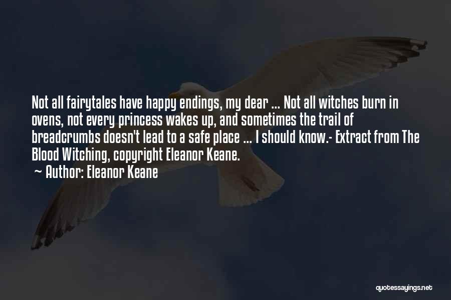 J B Keane Quotes By Eleanor Keane