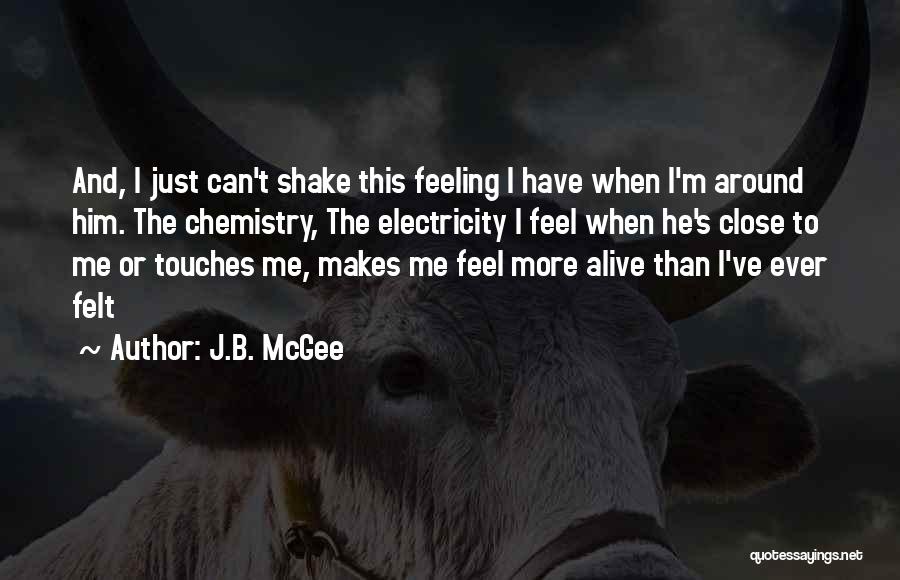 J.B. McGee Quotes 512805