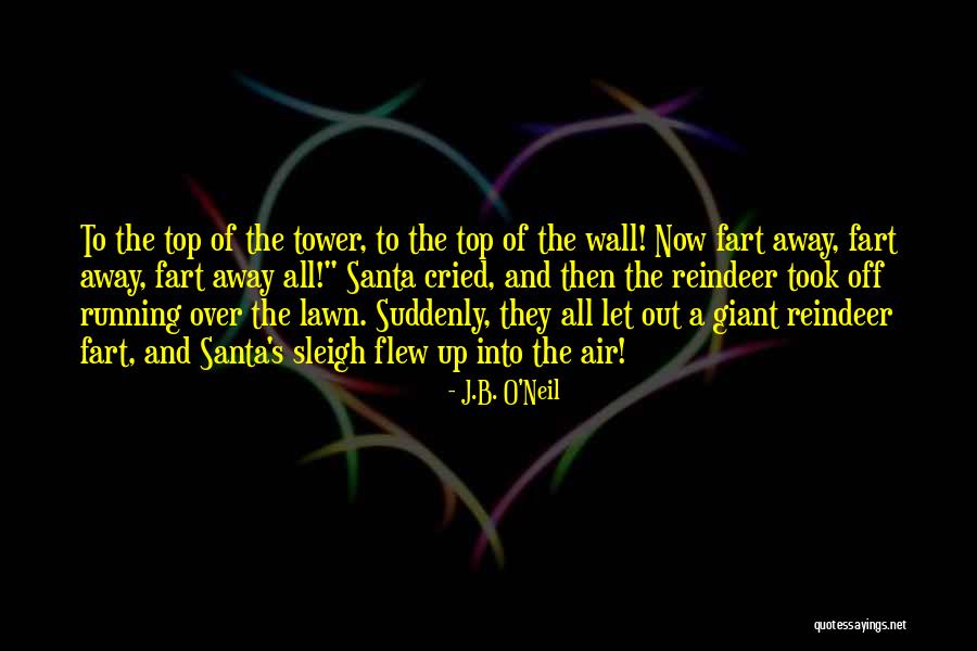 J.B. O'Neil Quotes 1800166 J.B. O'Neil Quotes 1800166