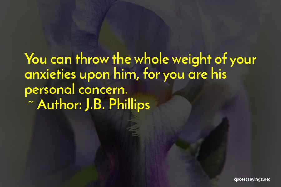 J.B. Phillips Quotes 476243