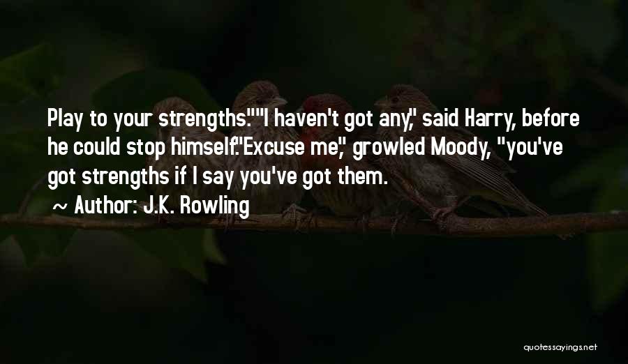 J.b. Play Quotes By J.K. Rowling