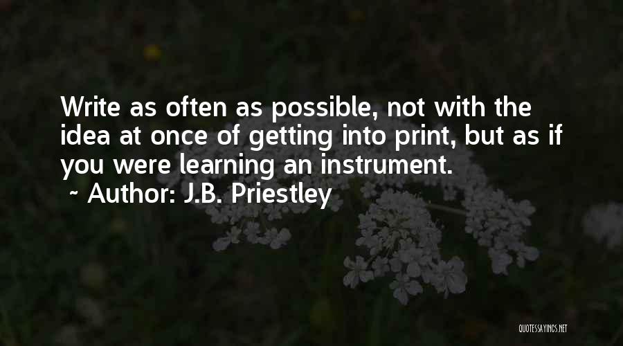 J.B. Priestley Quotes 2165971