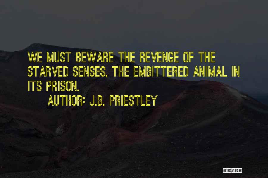 J.B. Priestley Quotes 264344