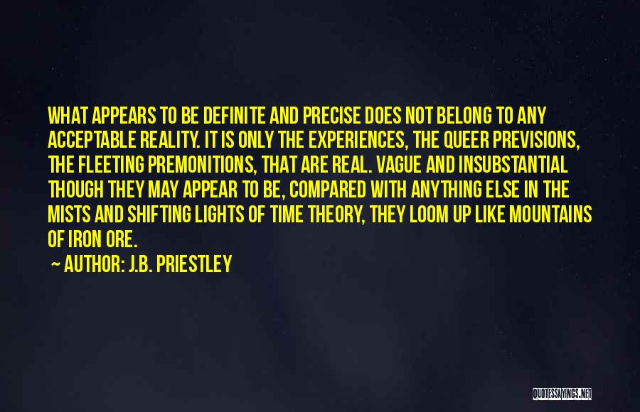 J.B. Priestley Quotes 328220