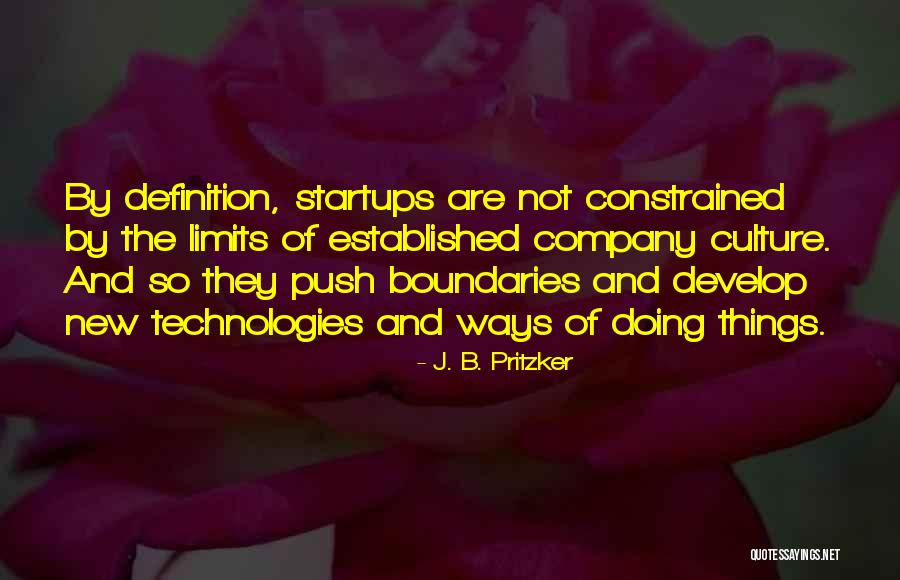 J. B. Pritzker Quotes 2087892