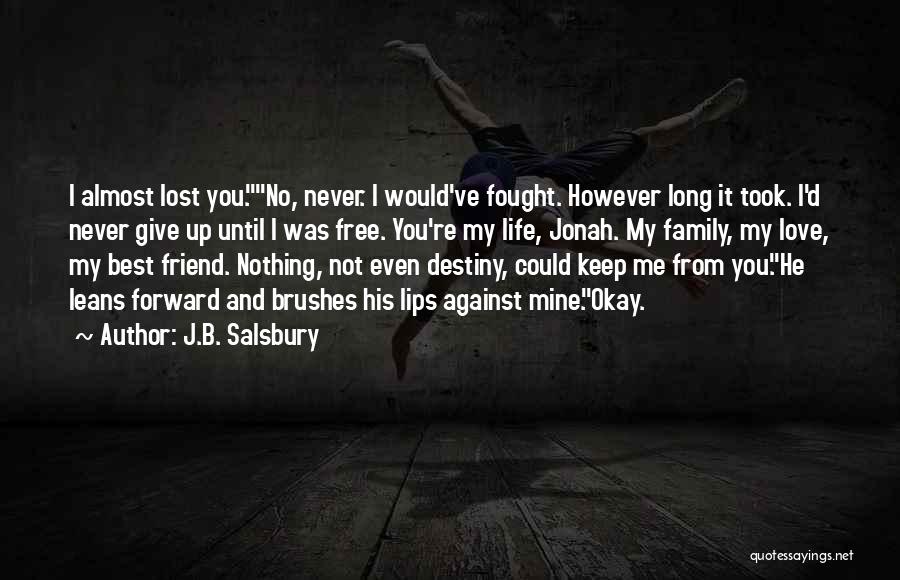 J.B. Salsbury Quotes 109763