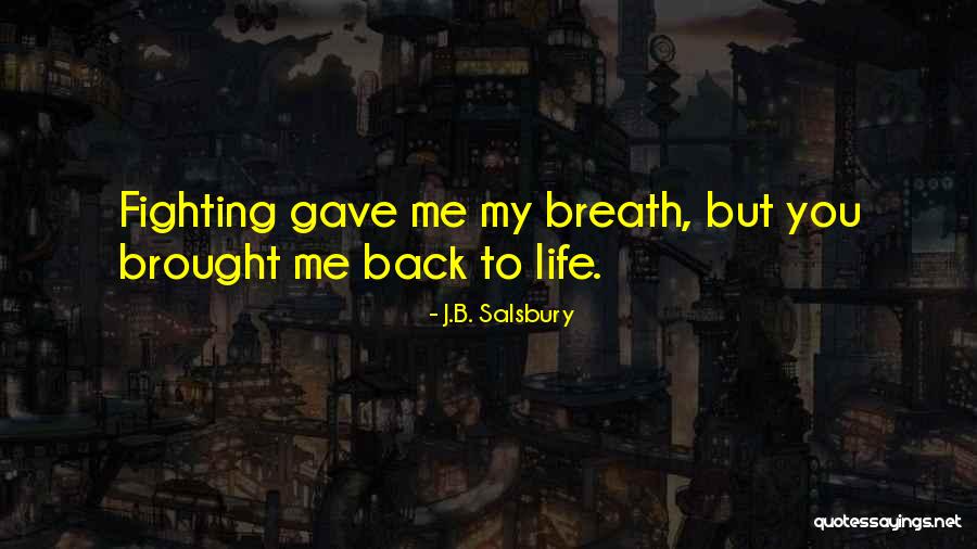 J.B. Salsbury Quotes 1483444