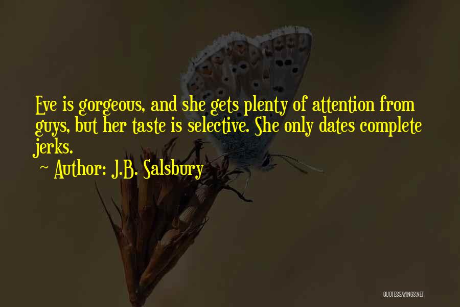 J.B. Salsbury Quotes 1899740