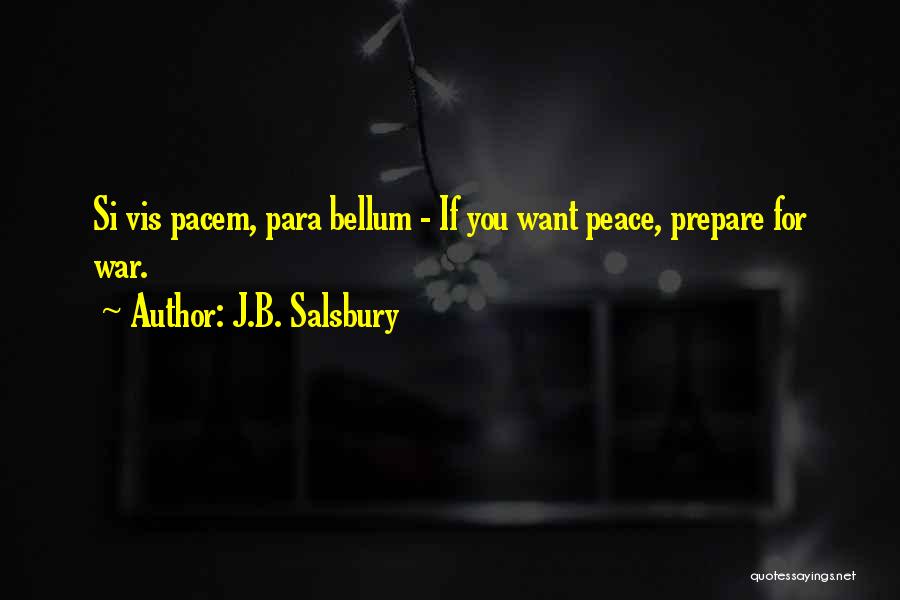 J.B. Salsbury Quotes 2001962