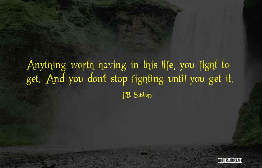 J.B. Salsbury Quotes 2018274 J.B. Salsbury Quotes 2018274
