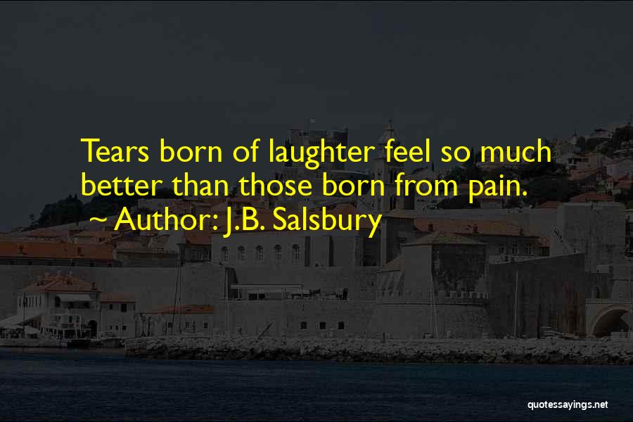 J.B. Salsbury Quotes 327344