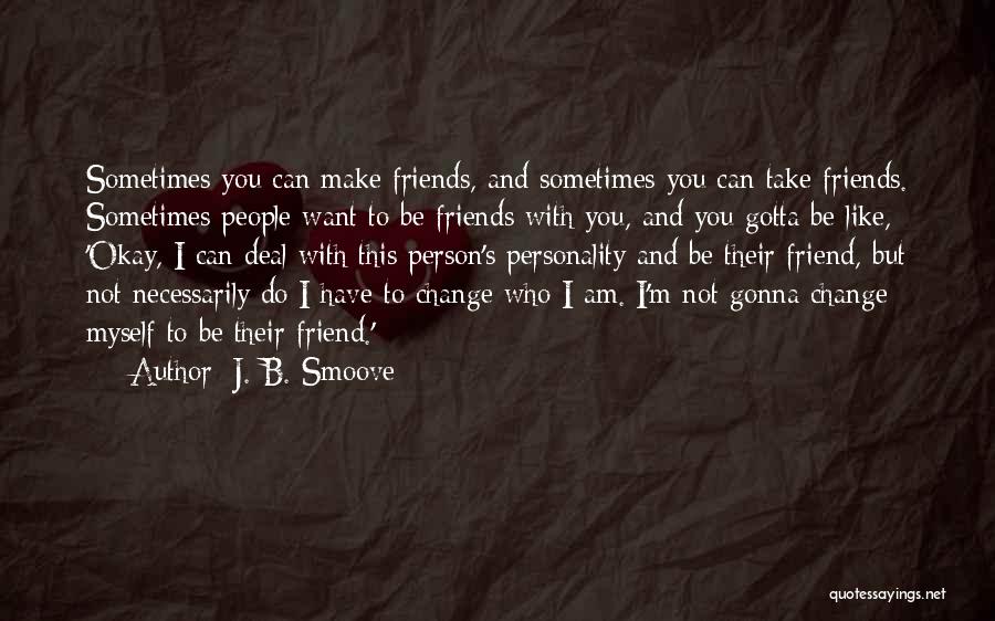 J. B. Smoove Quotes 1353261