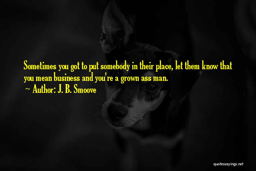J. B. Smoove Quotes 2234982