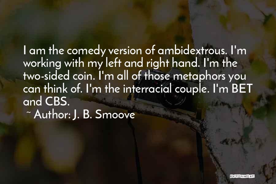 J. B. Smoove Quotes 2258719